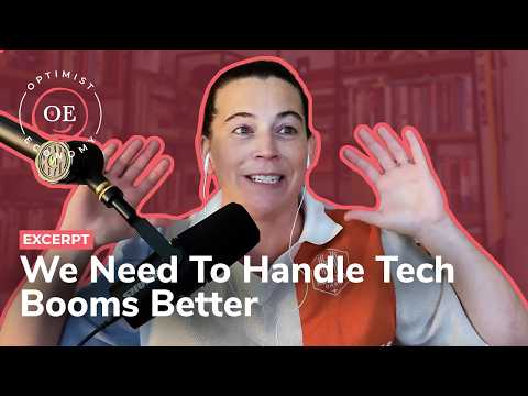 We Need To Get Better At Handling Technology Booms | Optimist Economy - Optimist Economy YouTube Video