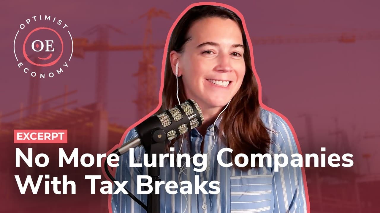 States Don't Need To Give Tax Breaks For Companies Already Moving | Optimist Economy - Optimist Economy YouTube Video