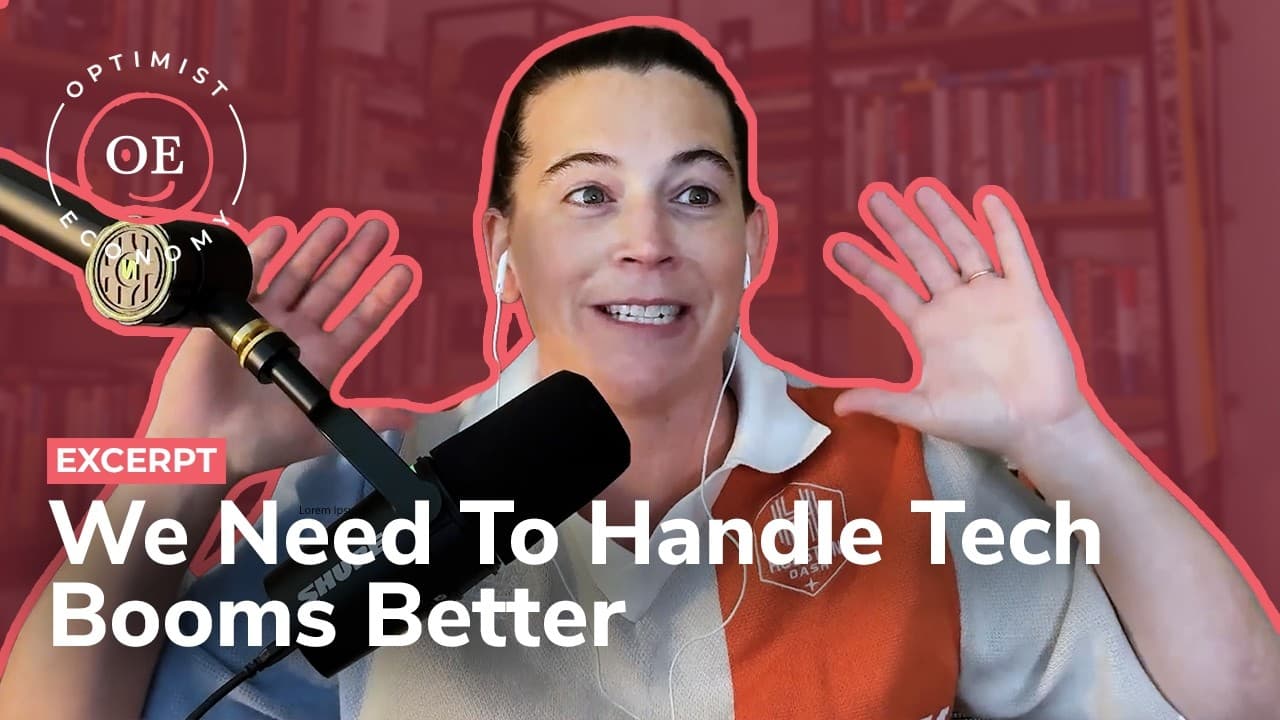 We Need To Get Better At Handling Technology Booms | Optimist Economy - Optimist Economy YouTube Video