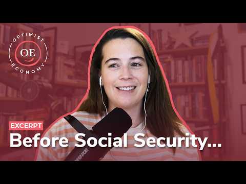 Retirement Was Bleak Before Social Security Was Created | Optimist Economy - Optimist Economy YouTube Video